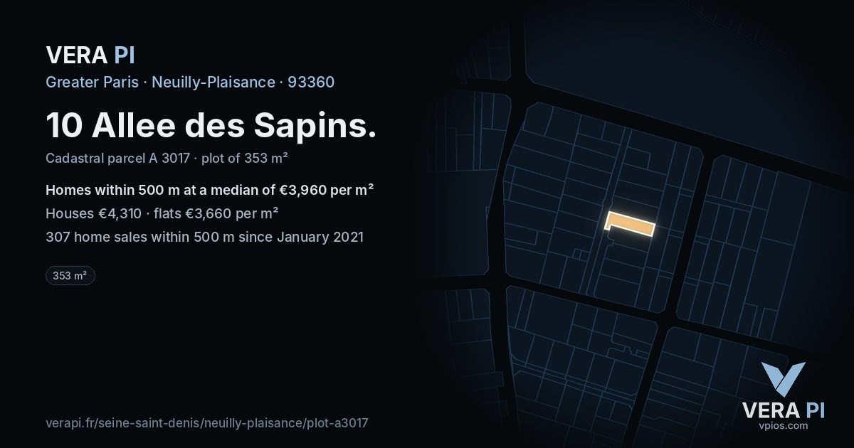 10 Allee des Sapins, Neuilly-Plaisance at night – the plot lit, the parcels around coloured by the prices near them