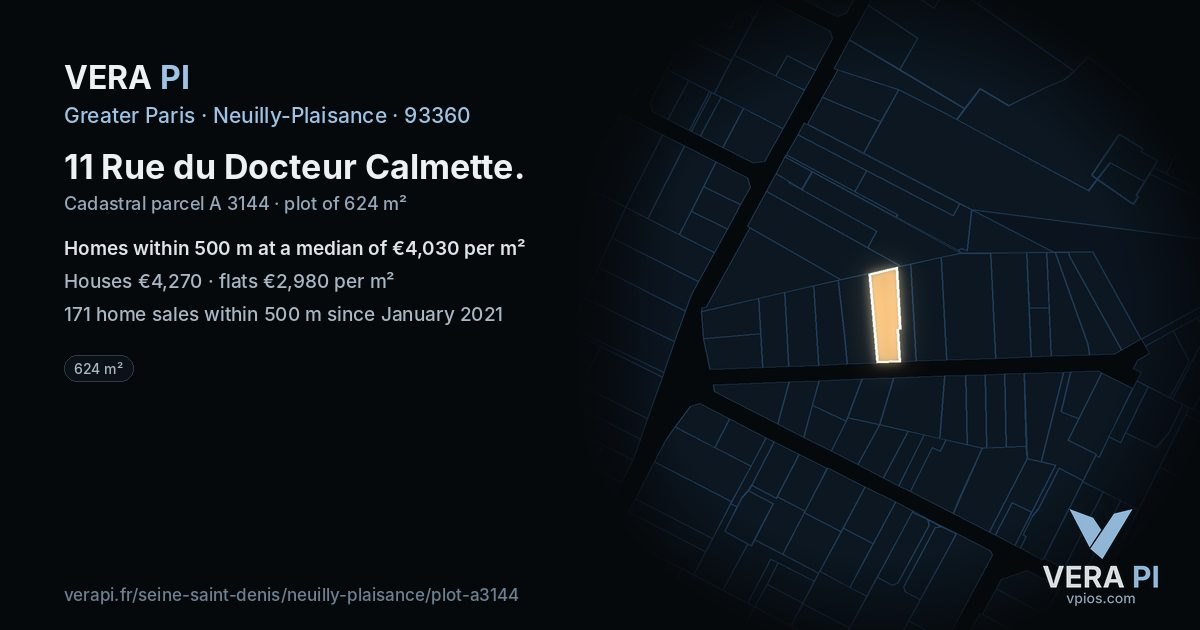 11 Rue du Docteur Calmette, Neuilly-Plaisance at night – the plot lit, the parcels around coloured by the prices near them