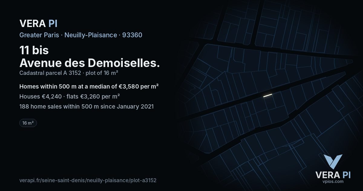 11 bis Avenue des Demoiselles, Neuilly-Plaisance at night – the plot lit, the parcels around coloured by the prices near them
