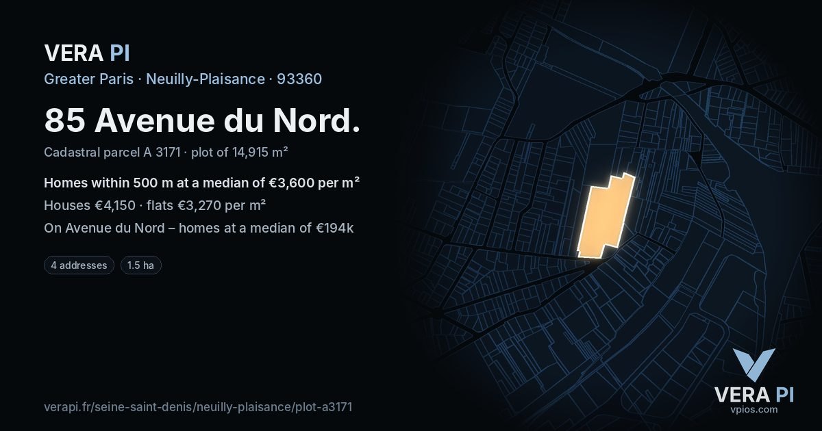 85 Avenue du Nord, Neuilly-Plaisance at night – the plot lit, the parcels around coloured by the prices near them