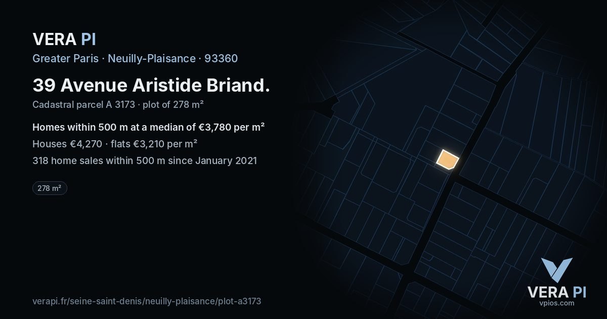 39 Avenue Aristide Briand, Neuilly-Plaisance at night – the plot lit, the parcels around coloured by the prices near them
