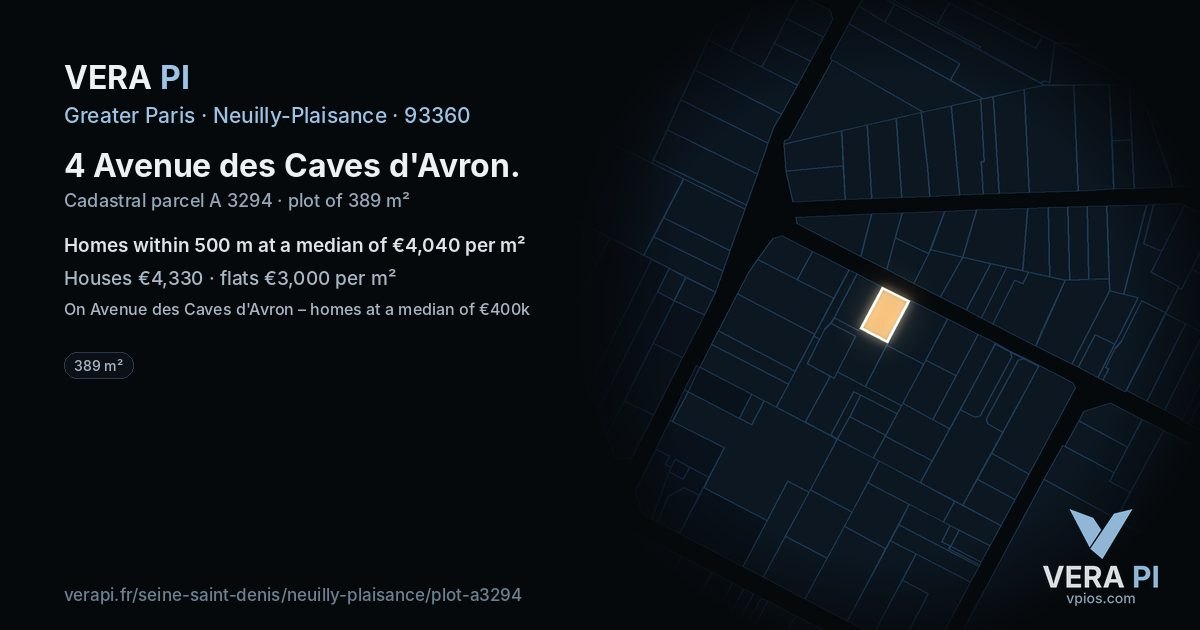 4 Avenue des Caves d'Avron, Neuilly-Plaisance at night – the plot lit, the parcels around coloured by the prices near them