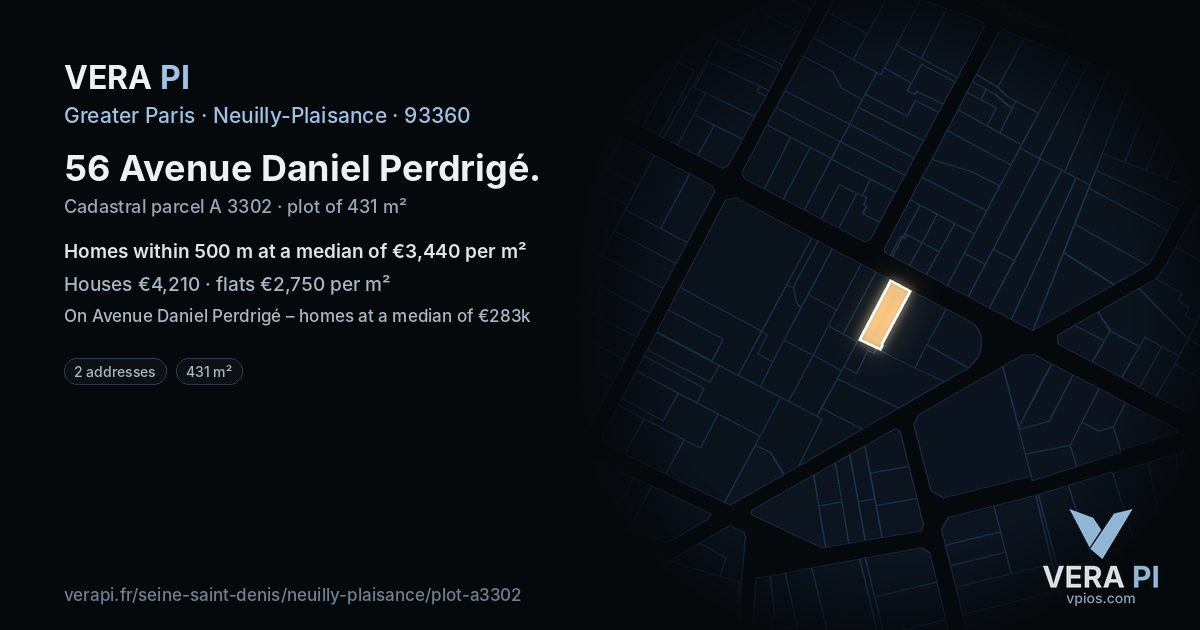 56 Avenue Daniel Perdrigé, Neuilly-Plaisance at night – the plot lit, the parcels around coloured by the prices near them