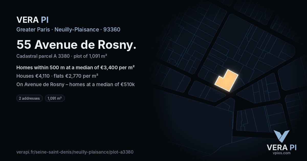 55 Avenue de Rosny, Neuilly-Plaisance at night – the plot lit, the parcels around coloured by the prices near them