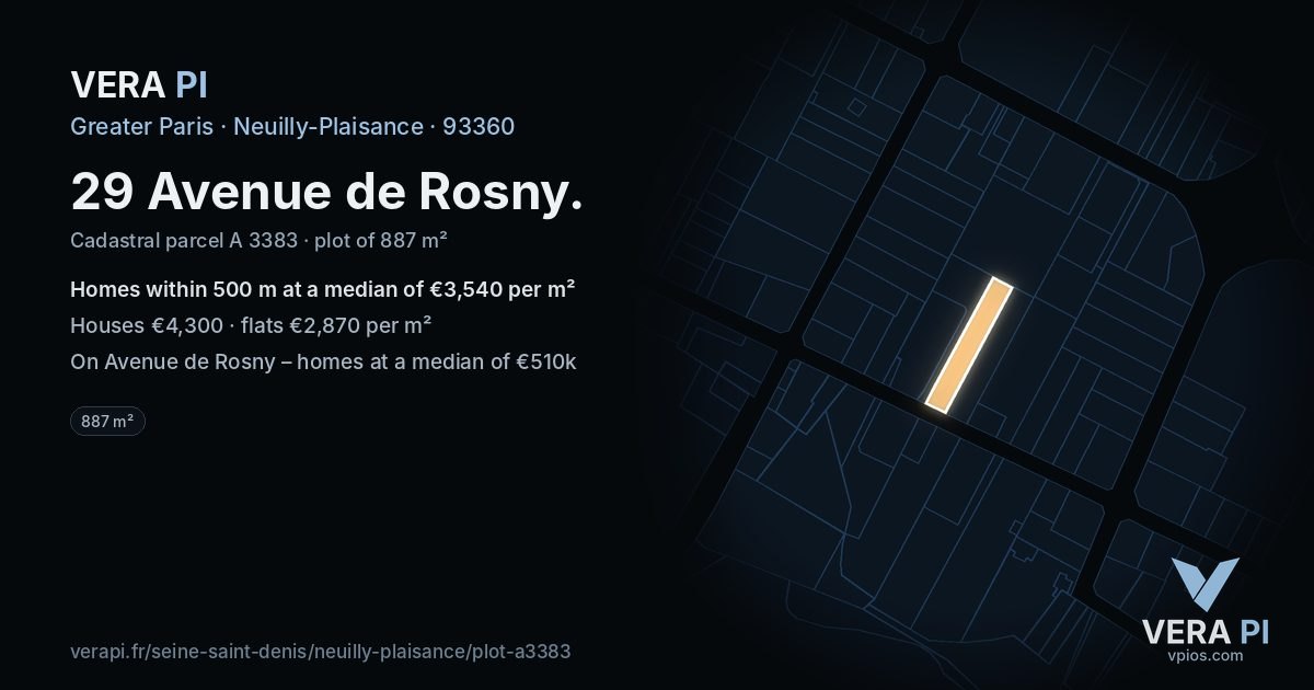 29 Avenue de Rosny, Neuilly-Plaisance at night – the plot lit, the parcels around coloured by the prices near them