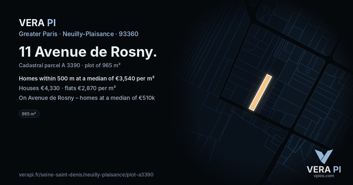 11 Avenue de Rosny, Neuilly-Plaisance at night – the plot lit, the parcels around coloured by the prices near them