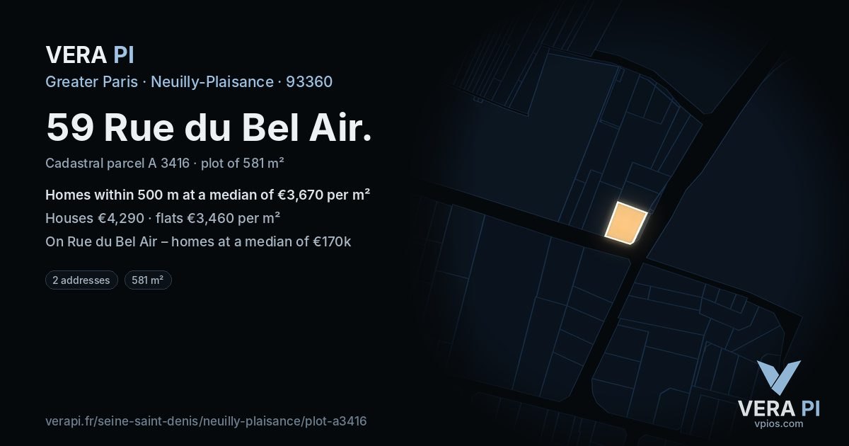 59 Rue du Bel Air, Neuilly-Plaisance at night – the plot lit, the parcels around coloured by the prices near them