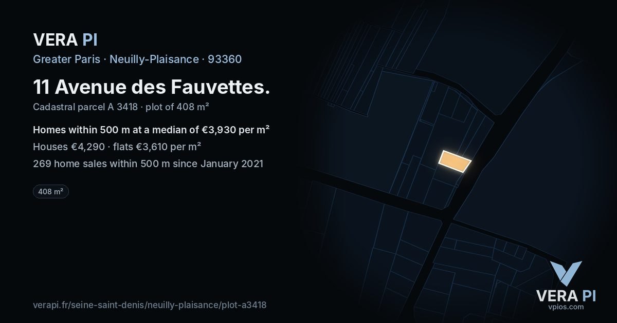 11 Avenue des Fauvettes, Neuilly-Plaisance at night – the plot lit, the parcels around coloured by the prices near them