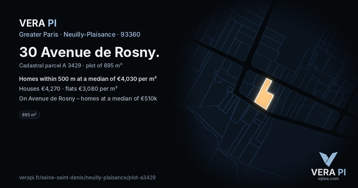 30 Avenue de Rosny, Neuilly-Plaisance at night – the plot lit, the parcels around coloured by the prices near them