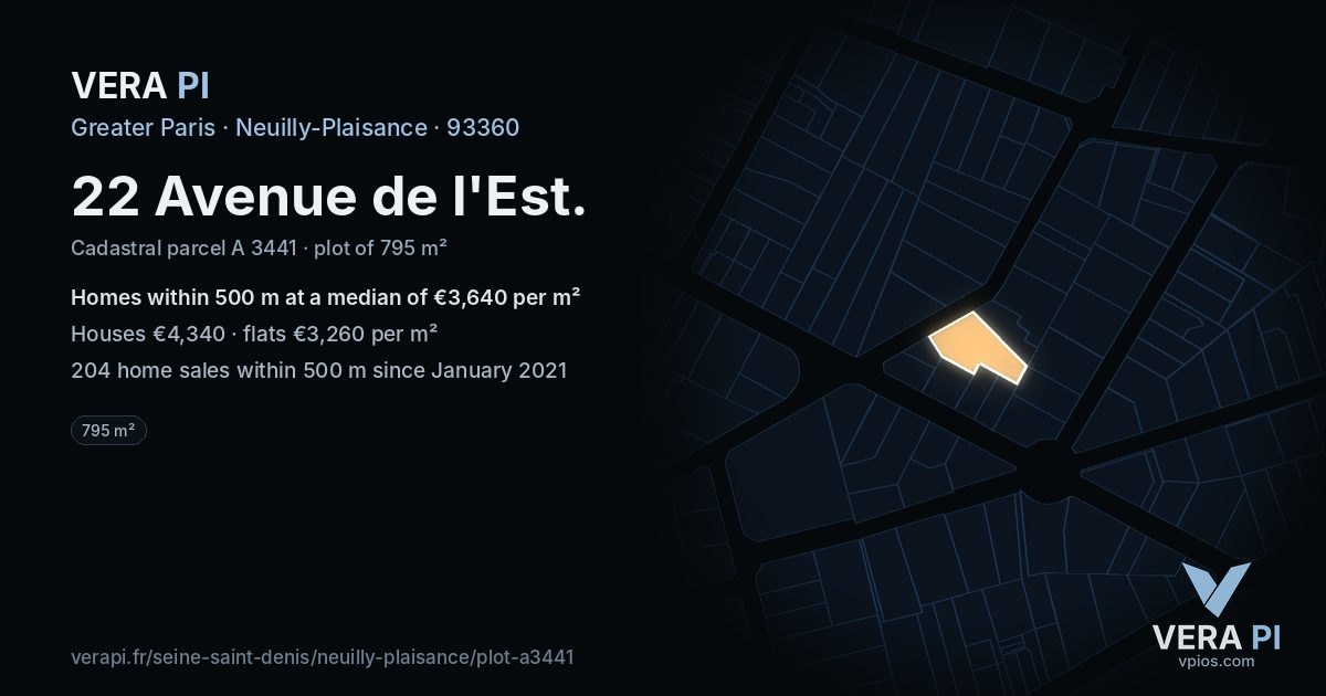 22 Avenue de l'Est, Neuilly-Plaisance at night – the plot lit, the parcels around coloured by the prices near them