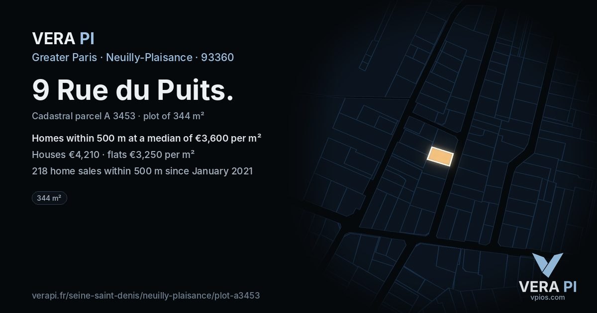 9 Rue du Puits, Neuilly-Plaisance at night – the plot lit, the parcels around coloured by the prices near them