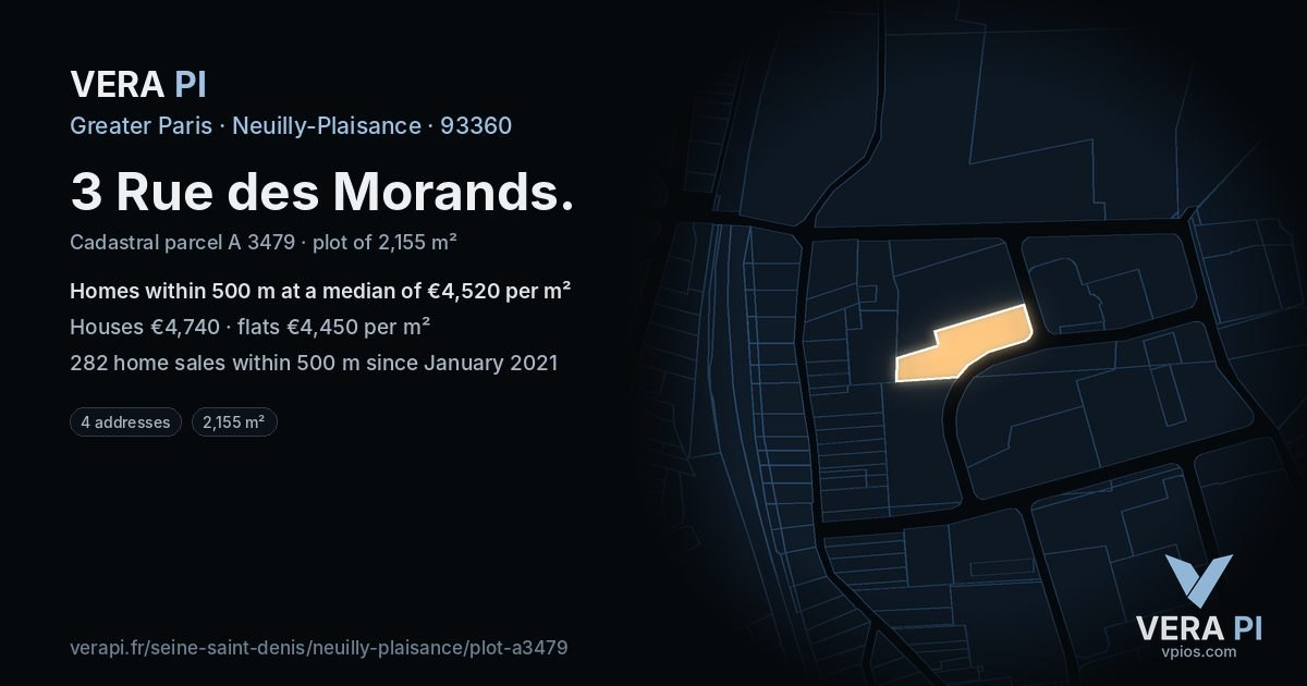 3 Rue des Morands, Neuilly-Plaisance at night – the plot lit, the parcels around coloured by the prices near them