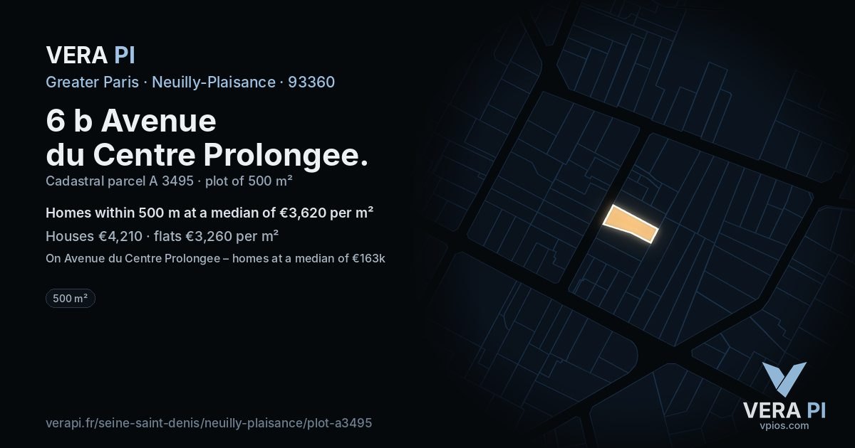 6 b Avenue du Centre Prolongee, Neuilly-Plaisance at night – the plot lit, the parcels around coloured by the prices near them