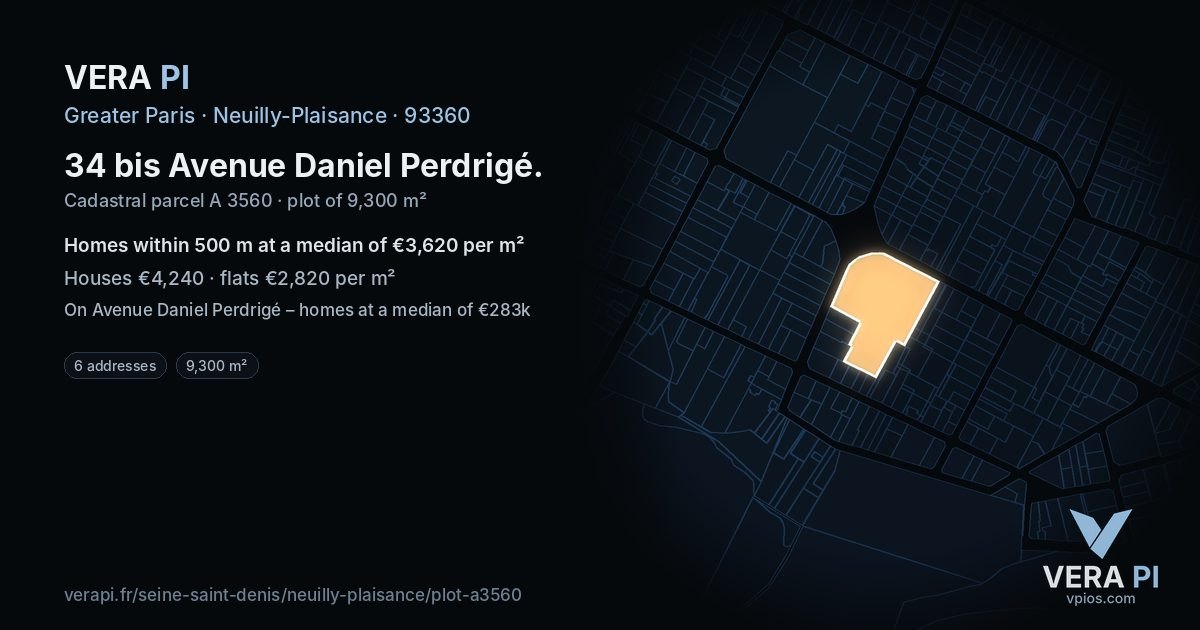 34 bis Avenue Daniel Perdrigé, Neuilly-Plaisance at night – the plot lit, the parcels around coloured by the prices near them