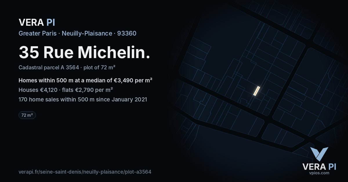 35 Rue Michelin, Neuilly-Plaisance at night – the plot lit, the parcels around coloured by the prices near them