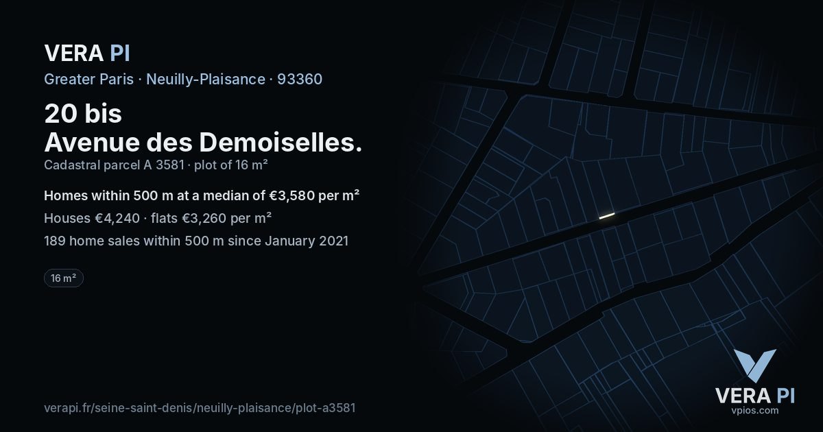 20 bis Avenue des Demoiselles, Neuilly-Plaisance at night – the plot lit, the parcels around coloured by the prices near them
