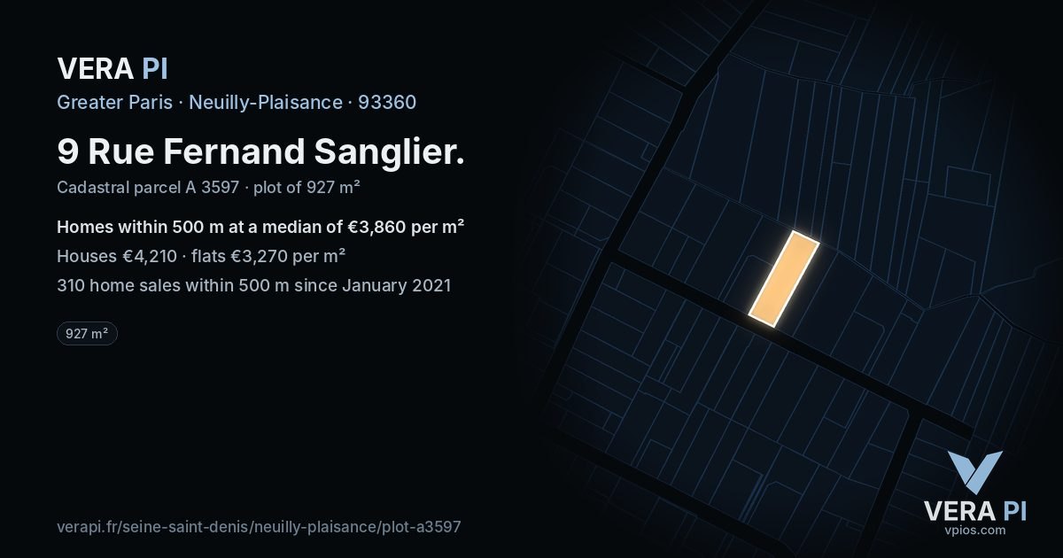 9 Rue Fernand Sanglier, Neuilly-Plaisance at night – the plot lit, the parcels around coloured by the prices near them