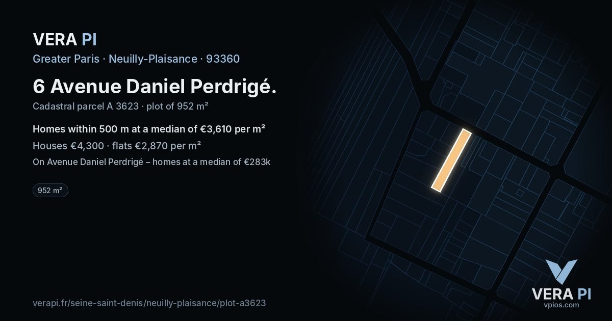 6 Avenue Daniel Perdrigé, Neuilly-Plaisance at night – the plot lit, the parcels around coloured by the prices near them