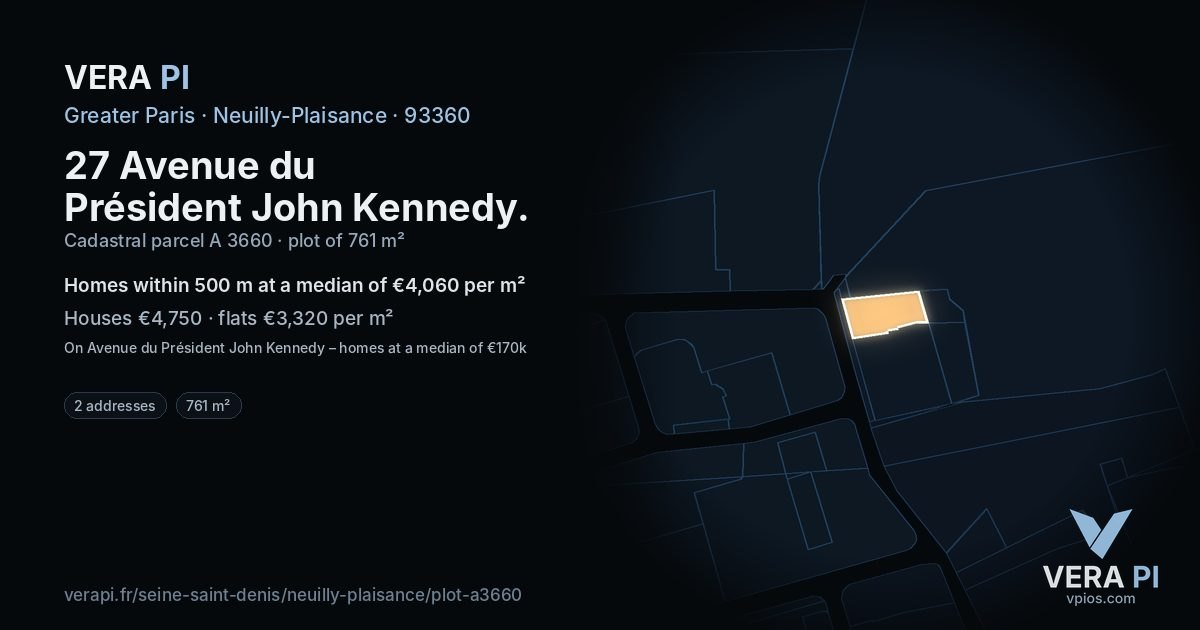 27 Avenue du Président John Kennedy, Neuilly-Plaisance at night – the plot lit, the parcels around coloured by the prices near them