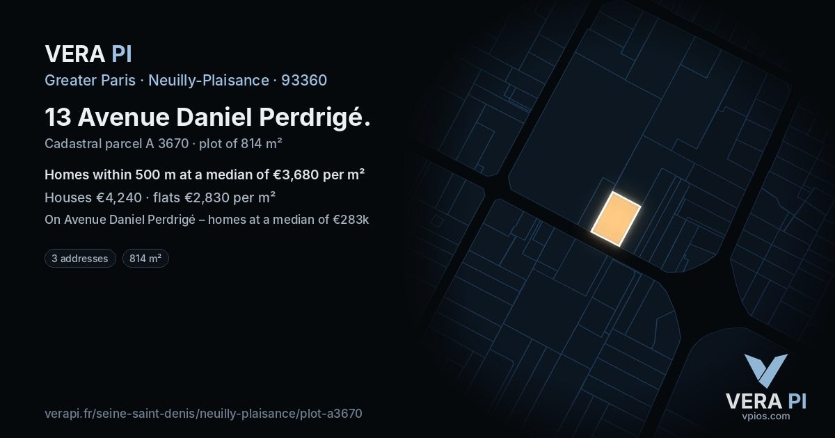 13 Avenue Daniel Perdrigé, Neuilly-Plaisance at night – the plot lit, the parcels around coloured by the prices near them