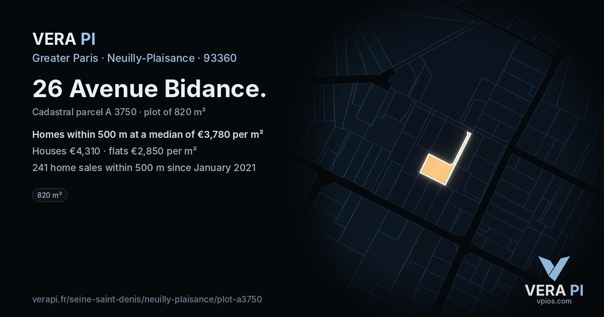26 Avenue Bidance, Neuilly-Plaisance at night – the plot lit, the parcels around coloured by the prices near them