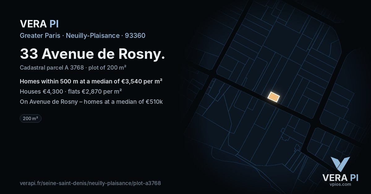 33 Avenue de Rosny, Neuilly-Plaisance at night – the plot lit, the parcels around coloured by the prices near them