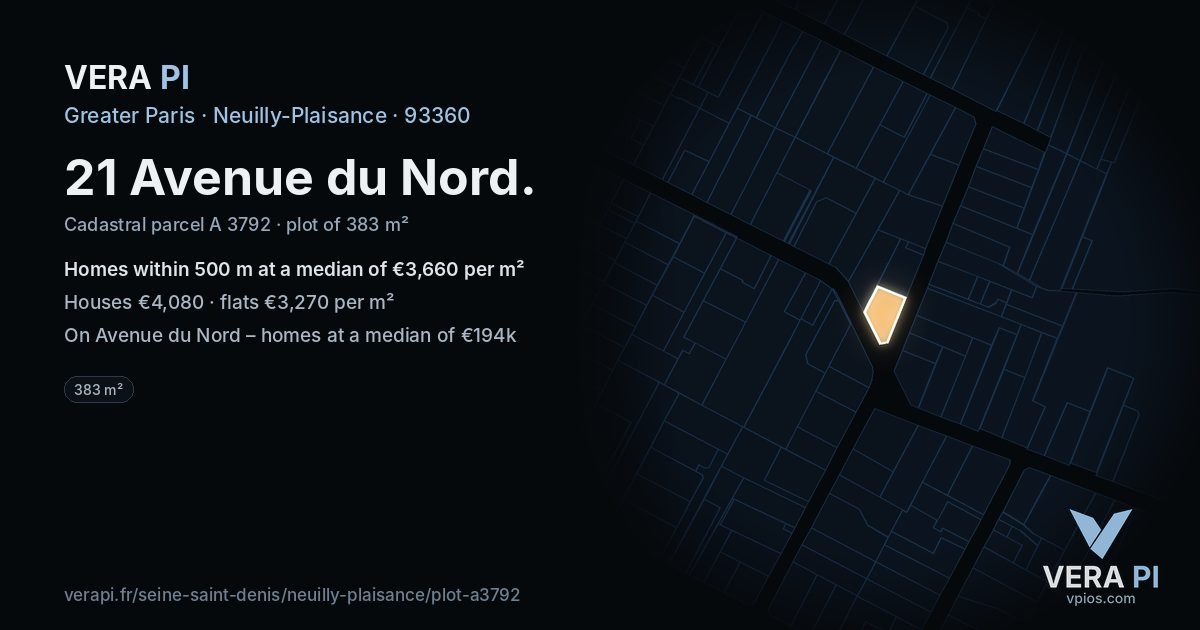 21 Avenue du Nord, Neuilly-Plaisance at night – the plot lit, the parcels around coloured by the prices near them