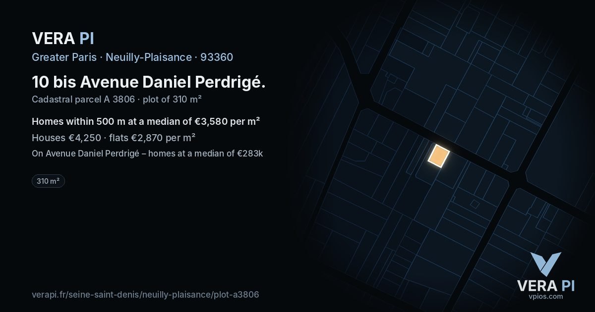 10 bis Avenue Daniel Perdrigé, Neuilly-Plaisance at night – the plot lit, the parcels around coloured by the prices near them