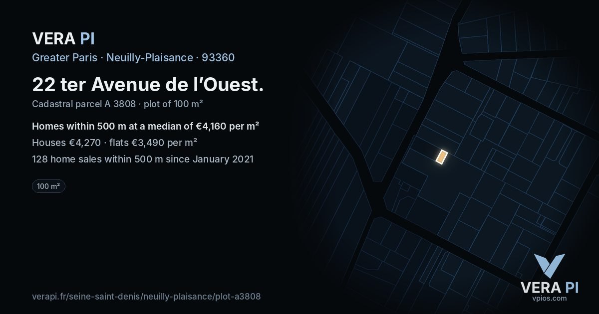 22 ter Avenue de l’Ouest, Neuilly-Plaisance at night – the plot lit, the parcels around coloured by the prices near them