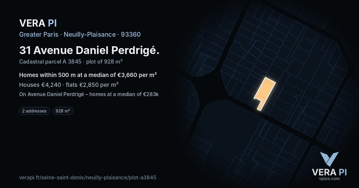 31 Avenue Daniel Perdrigé, Neuilly-Plaisance at night – the plot lit, the parcels around coloured by the prices near them