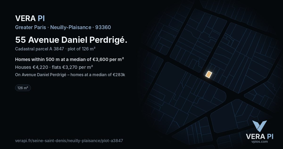 55 Avenue Daniel Perdrigé, Neuilly-Plaisance at night – the plot lit, the parcels around coloured by the prices near them
