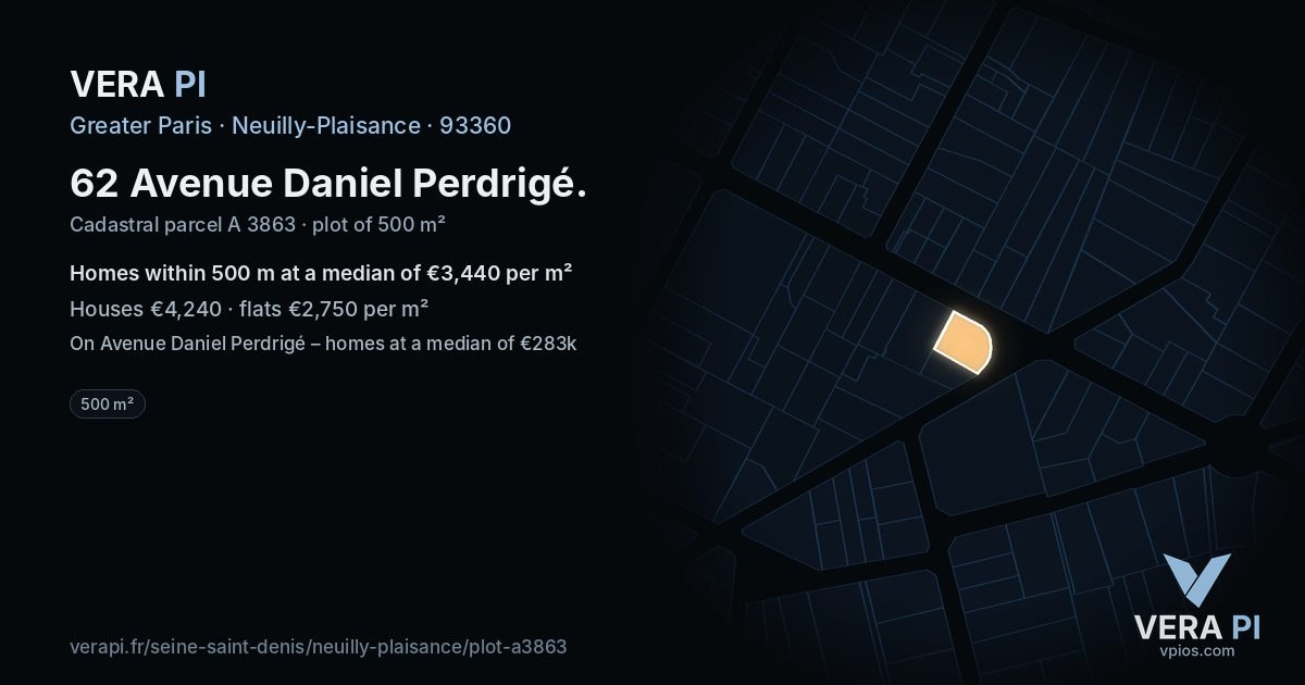 62 Avenue Daniel Perdrigé, Neuilly-Plaisance at night – the plot lit, the parcels around coloured by the prices near them