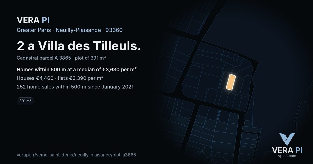 2 a Villa des Tilleuls, Neuilly-Plaisance at night – the plot lit, the parcels around coloured by the prices near them