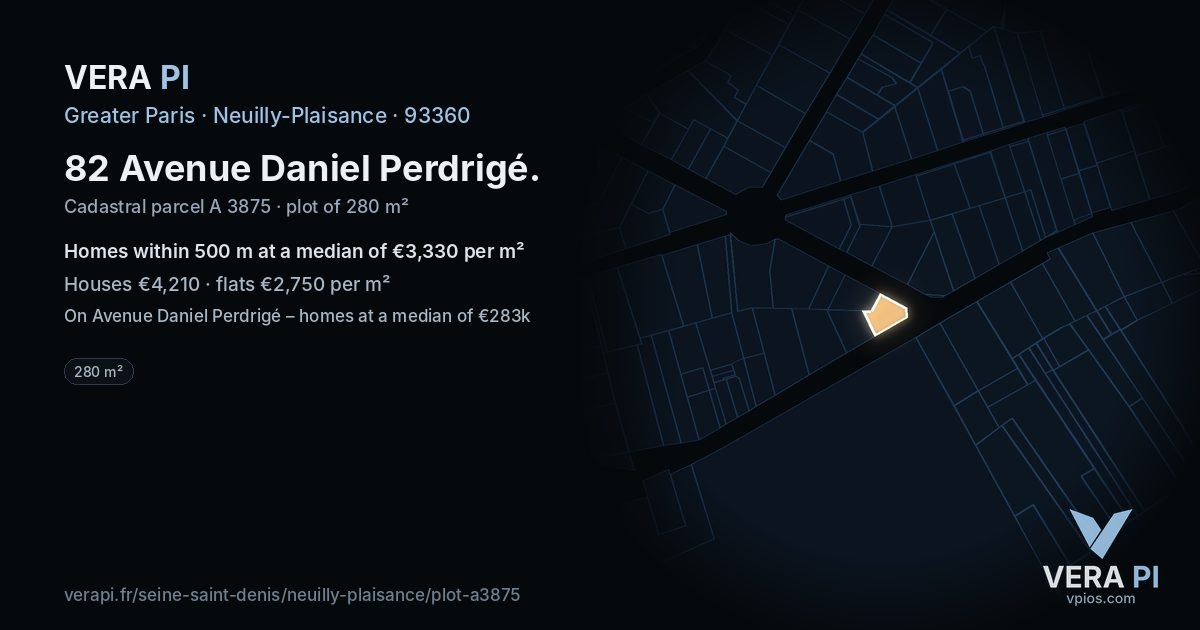 82 Avenue Daniel Perdrigé, Neuilly-Plaisance at night – the plot lit, the parcels around coloured by the prices near them