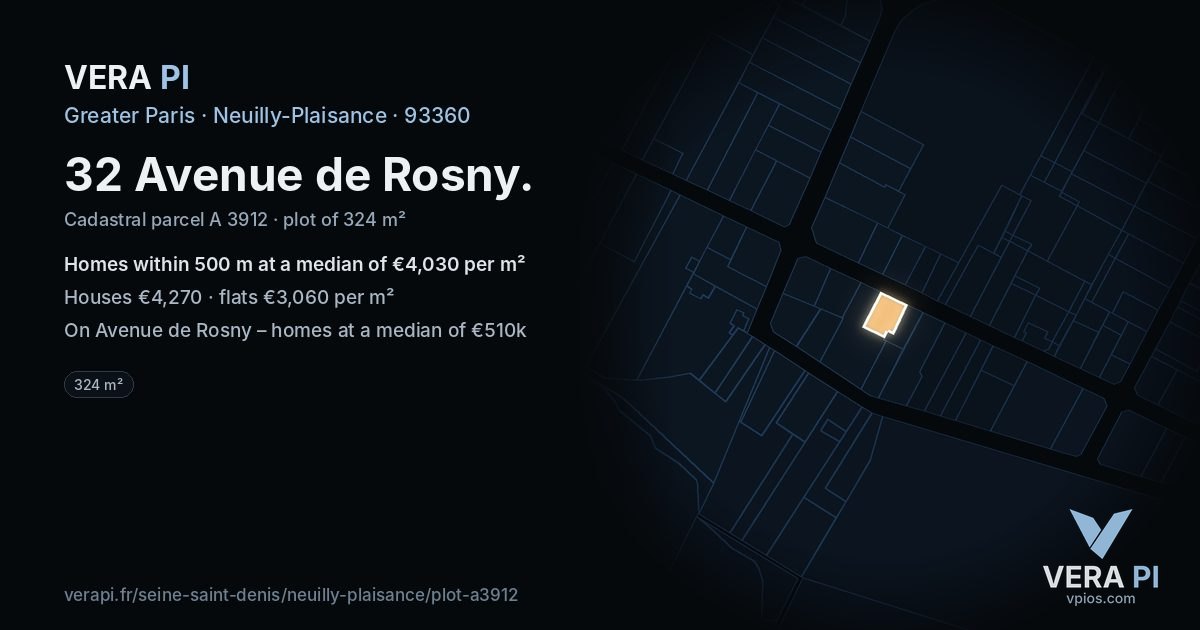 32 Avenue de Rosny, Neuilly-Plaisance at night – the plot lit, the parcels around coloured by the prices near them
