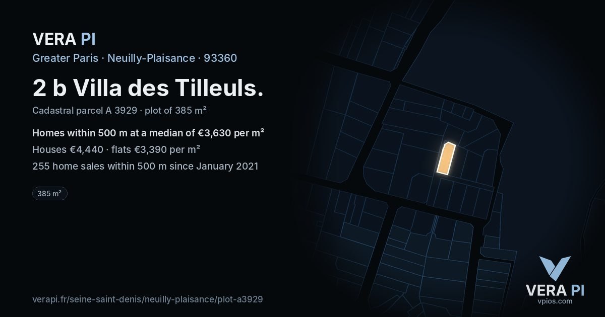 2 b Villa des Tilleuls, Neuilly-Plaisance at night – the plot lit, the parcels around coloured by the prices near them