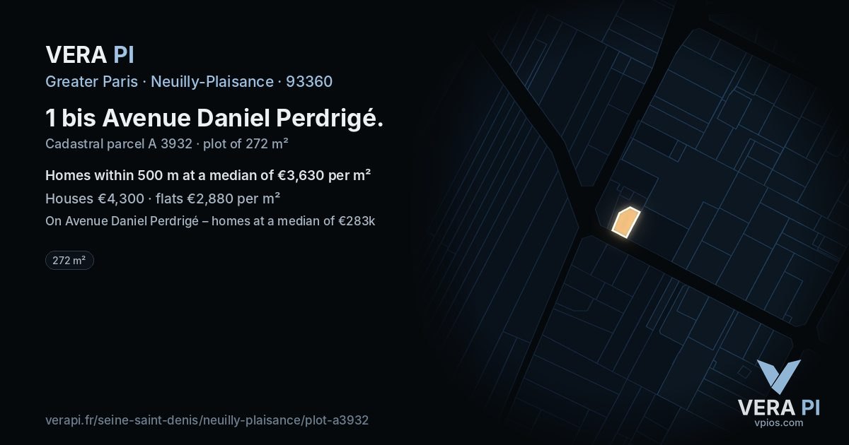 1 bis Avenue Daniel Perdrigé, Neuilly-Plaisance at night – the plot lit, the parcels around coloured by the prices near them