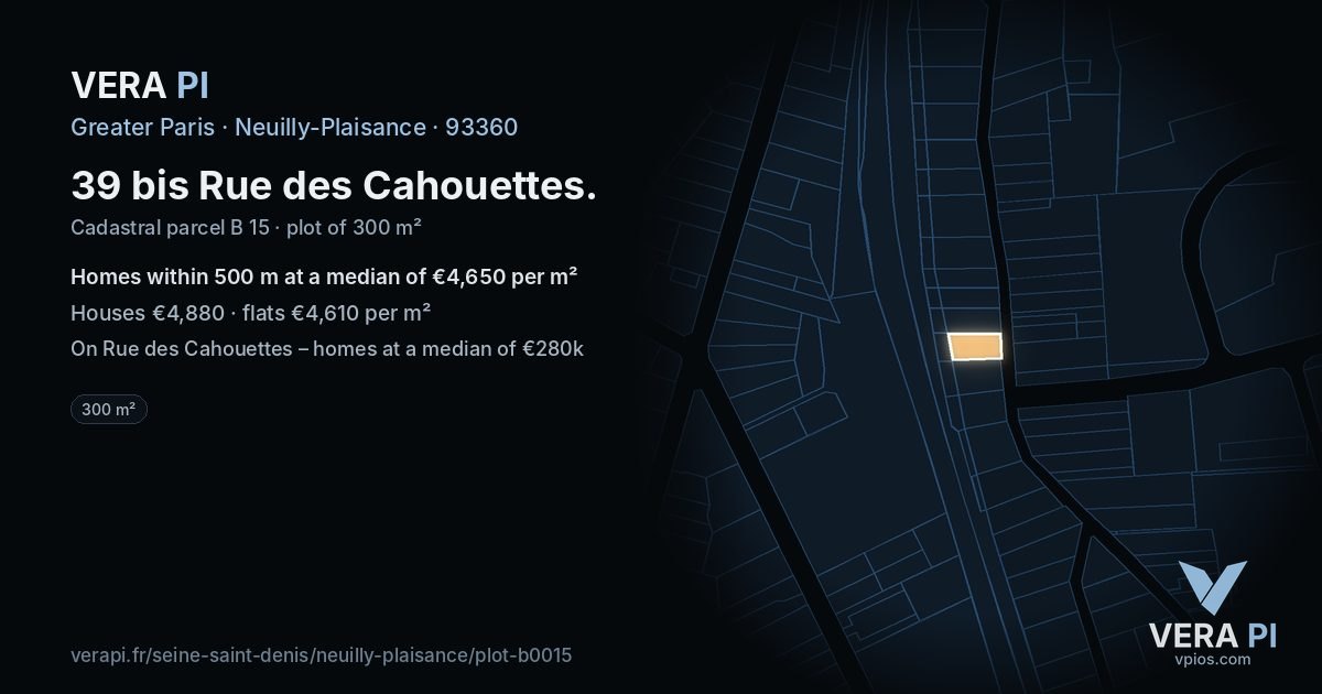 39 bis Rue des Cahouettes, Neuilly-Plaisance at night – the plot lit, the parcels around coloured by the prices near them