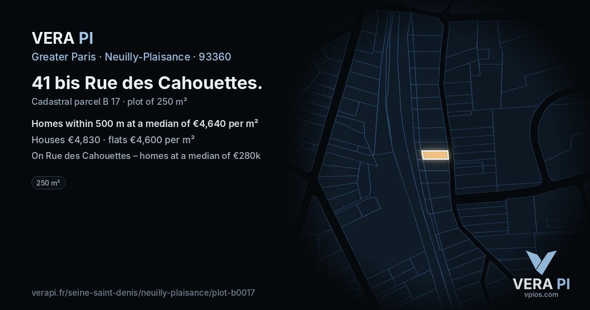41 bis Rue des Cahouettes, Neuilly-Plaisance at night – the plot lit, the parcels around coloured by the prices near them
