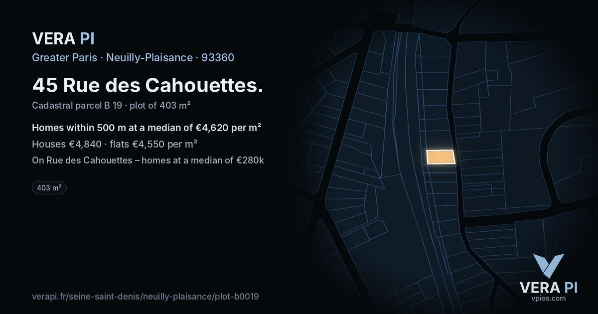 45 Rue des Cahouettes, Neuilly-Plaisance at night – the plot lit, the parcels around coloured by the prices near them