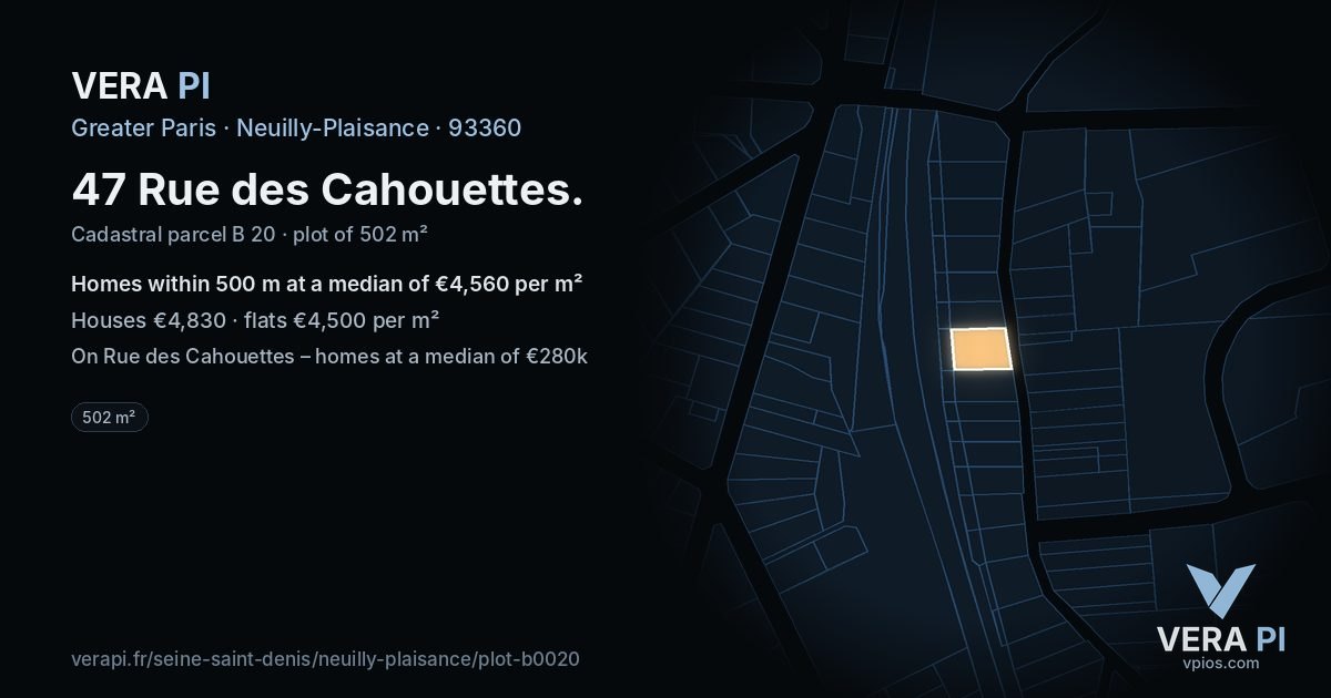 47 Rue des Cahouettes, Neuilly-Plaisance at night – the plot lit, the parcels around coloured by the prices near them