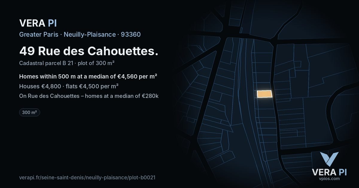49 Rue des Cahouettes, Neuilly-Plaisance at night – the plot lit, the parcels around coloured by the prices near them