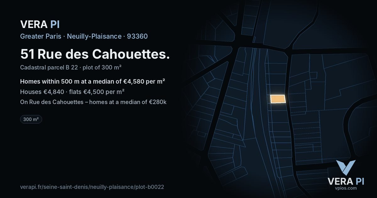 51 Rue des Cahouettes, Neuilly-Plaisance at night – the plot lit, the parcels around coloured by the prices near them