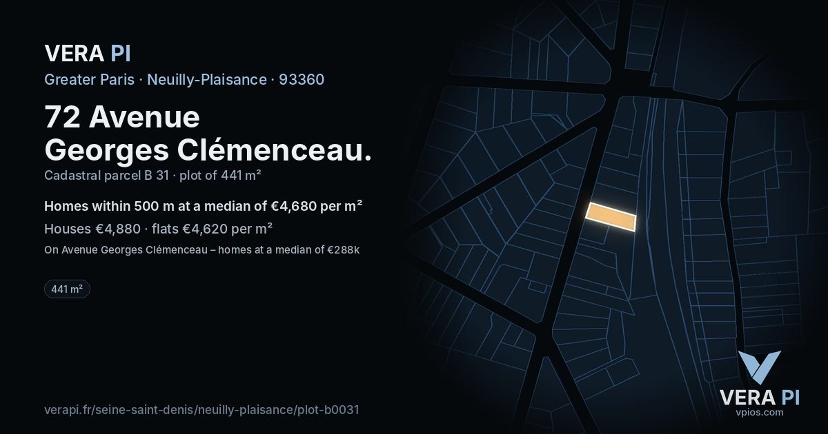 72 Avenue Georges Clémenceau, Neuilly-Plaisance at night – the plot lit, the parcels around coloured by the prices near them