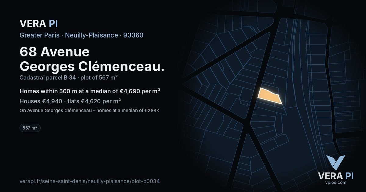 68 Avenue Georges Clémenceau, Neuilly-Plaisance at night – the plot lit, the parcels around coloured by the prices near them