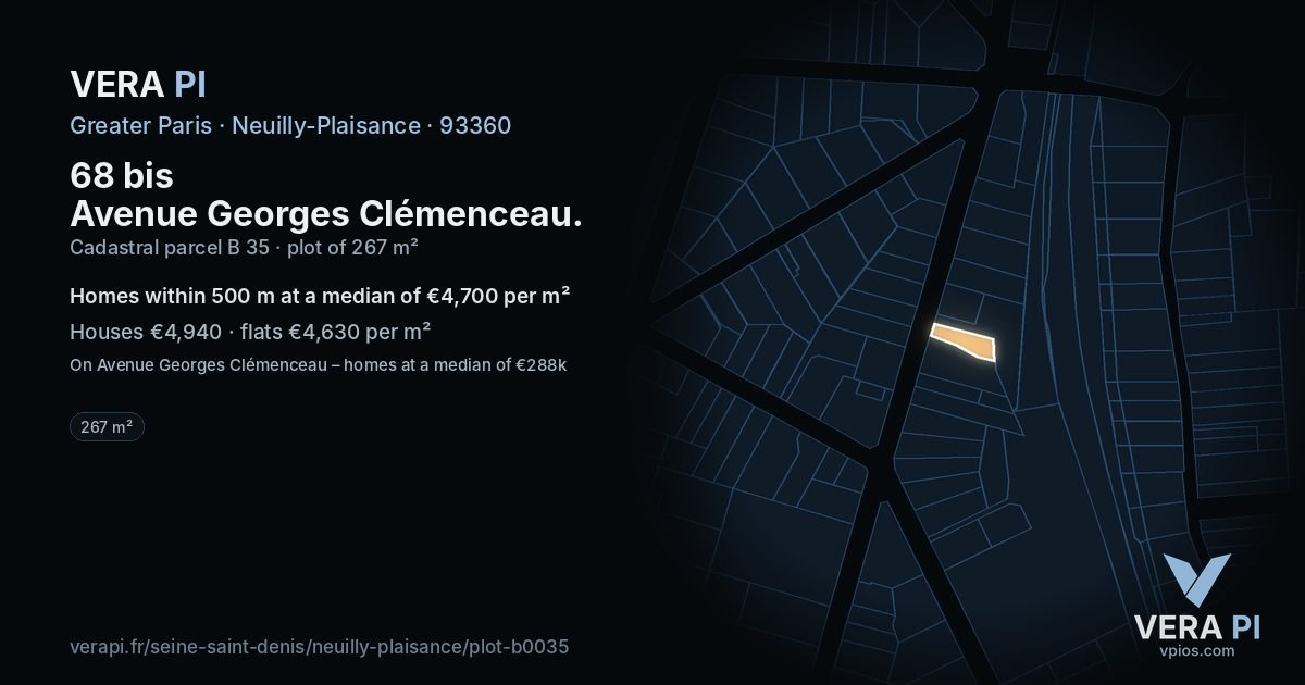 68 bis Avenue Georges Clémenceau, Neuilly-Plaisance at night – the plot lit, the parcels around coloured by the prices near them