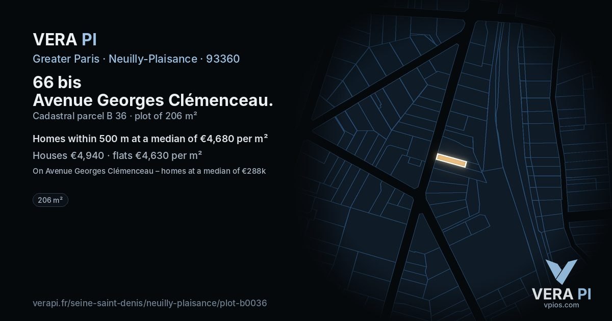 66 bis Avenue Georges Clémenceau, Neuilly-Plaisance at night – the plot lit, the parcels around coloured by the prices near them