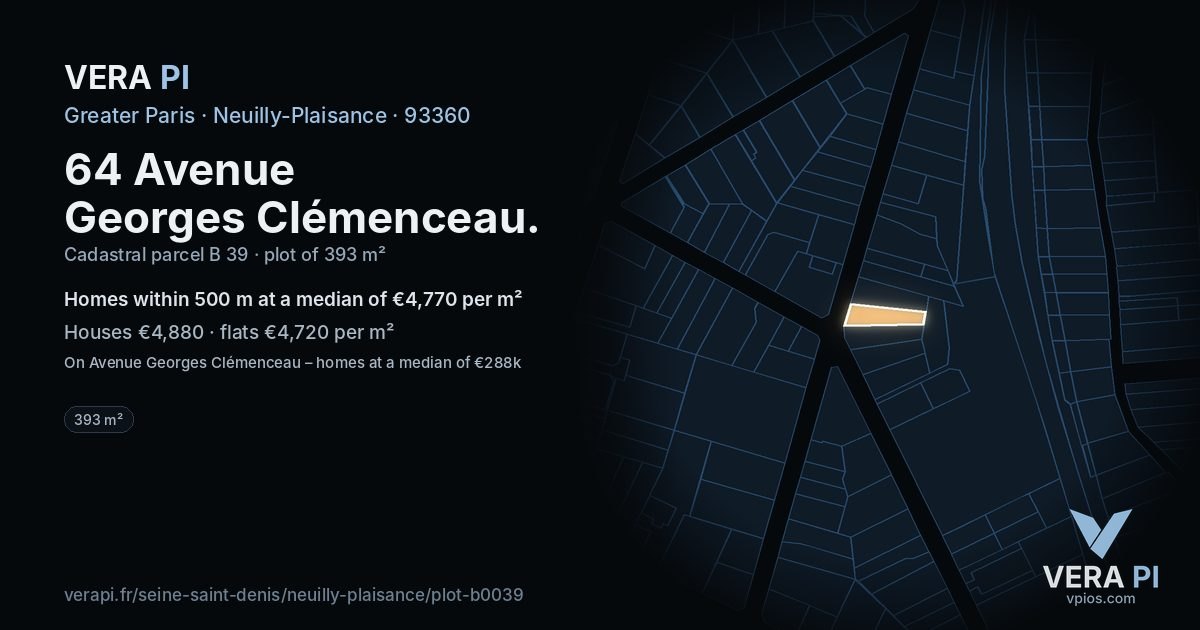 64 Avenue Georges Clémenceau, Neuilly-Plaisance at night – the plot lit, the parcels around coloured by the prices near them