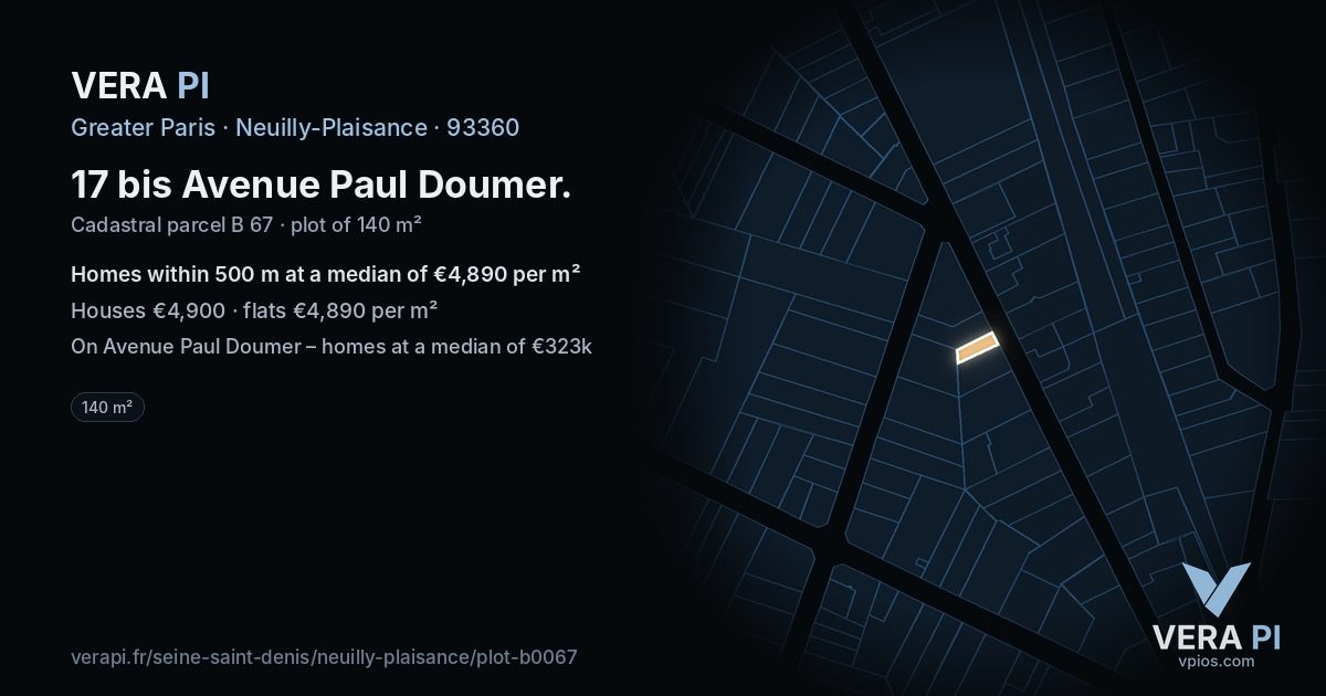 17 bis Avenue Paul Doumer, Neuilly-Plaisance at night – the plot lit, the parcels around coloured by the prices near them