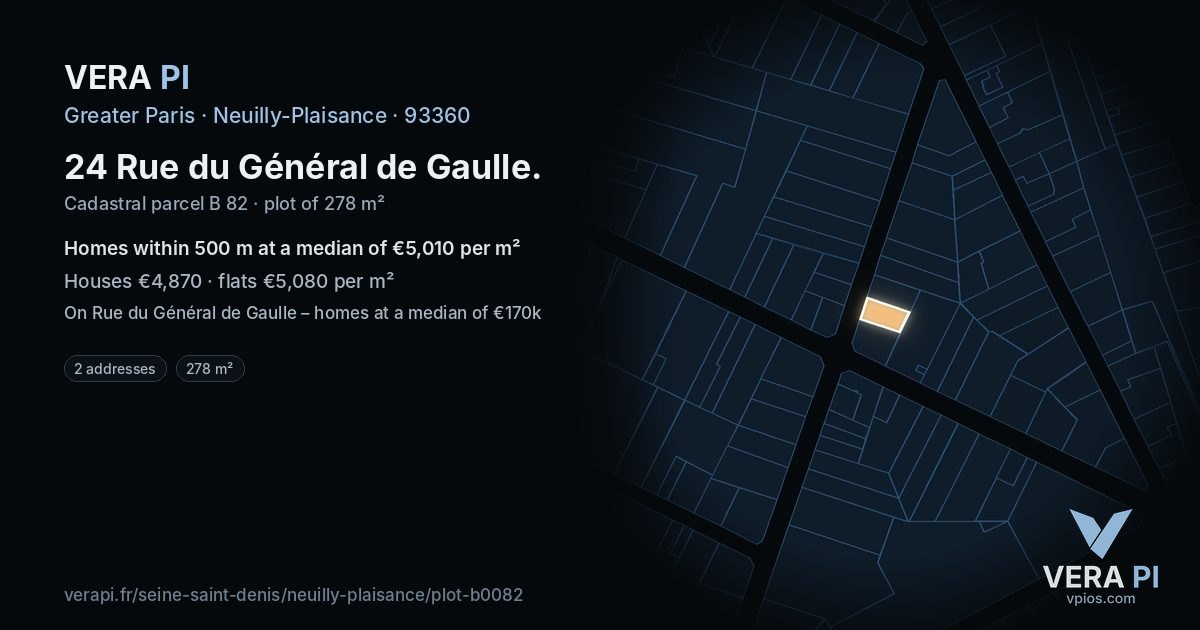 24 Rue du Général de Gaulle, Neuilly-Plaisance at night – the plot lit, the parcels around coloured by the prices near them